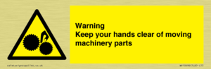 Warning - Keep your hands clear of moving machinery parts
